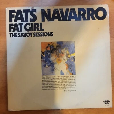 FATS NAVARRO-THE SAVOY SESSIONS-FAT GIRL-SAVOY 2216, 2 LP - Image 1 of 4