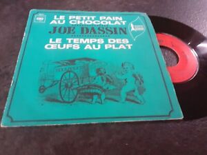 VINYLE 45 TOURS Joe Dassin – Le Petit Pain Au Chocolat / Le Temps Des Œufs Au ..