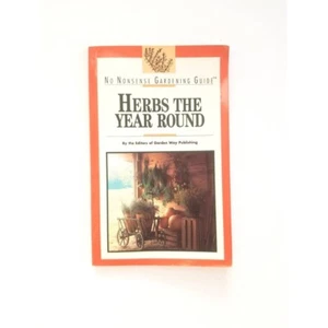 Herbs the Year Round 1990s Gardening Guide, Vtg Cottagecore Illustrated How-To - Picture 1 of 10