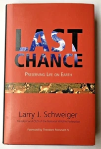 Last Chance Larry J. Schweiger (Hardcover, 2009) - Imagen 1 de 2