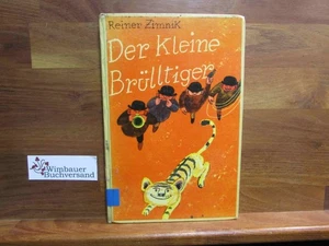 Der kleine Brülltiger. Zimnik, Reiner : - Picture 1 of 2