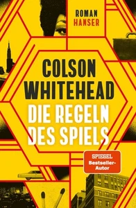 Colson Whitehead Nikolaus Stingl Die Regeln des Spiels: Roman (Hardback) - Picture 1 of 7