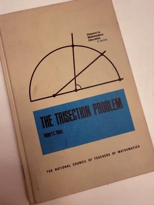 The Trisection Problem by Robert C. Yates 1971 HC Mathematics First Edition - Image 1 of 4