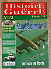 Revue Histoire de Guerre n° 12 02/2001 - Kampfgeschwader 40 - Leyte - Moscou