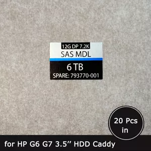 20 Stück 793770 6TB SAS 3,5" HDD Caddy Tray Etikett Aufkleber für HPE - Bild 1 von 1