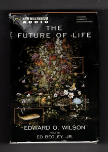 The Future of Life - Edward O. Wilson, New Millennium Audio Unabridged Cassettes - Picture 1 of 1
