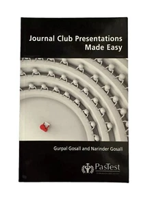 Journal Club Presentations Made Easy - by Gurpal Gosall & Narinder Gosall - Bild 1 von 1