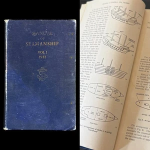 1951 Vol 1 MANUAL OF SEAMANSHIP Royal Navy Training Manual Admiralty Textbook - Picture 1 of 10