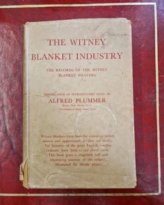 Book - The Witney Blanket Industry. Alfred Plummer 1934 Oxfordshire - Picture 1 of 10