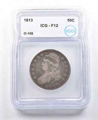1813 Capped Bust Half Dollar O-109 F12 ICG *3085 - Image 1 of 3