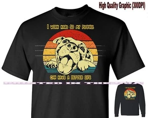 Pitbull Pit Bull Dog Breed I Work Hard Better Life Puppies Rule Black T Shirt - Picture 1 of 5