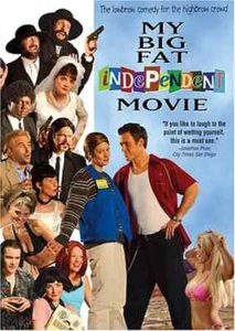 DVD - Comedy - My Big Fat Independent Movie - Paget Brewster - Neil Barton - Imagen 1 de 1
