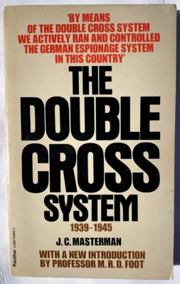 The Double-Cross System in the War of 1939 to 1945, PB Very Good 0586048634 - Image 1 of 4