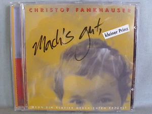Christof Fankhauser- Mach´s gut, kleiner Prinz NEU - Picture 1 of 1