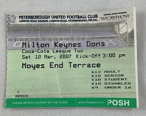 EFB 2007 03/10 Peterborough United v Milton Keynes Dons Football (Soccer) Ticket - Picture 1 of 2