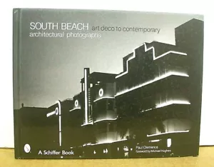 South Beach Architectural Photographs Paul Clemence Signed 2004 First Edition HC - Foto 1 di 2