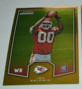 2011 TOPPS CHROME JON BALDWIN WR. KANSAS CITY CHIEFS RC. # BCR-25 GOLD - Picture 1 of 2