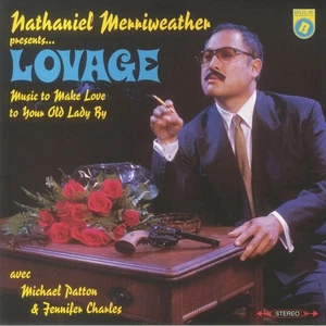 NATHANIEL MERRIWEATHER presents LOVAGE - Music To Make Love To Your Old Lady By - Picture 1 of 1