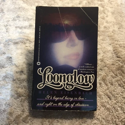 Loonglow Helen Eisenbach 1989 Warner Books LGBT Psychological Romance Paperback - Image 1 of 4