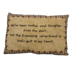 "We've been Mother and Daughter" etc. pillow - New by Honey & Me #E13202 - Picture 1 of 4