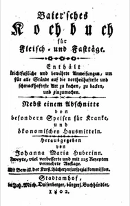 Bayerisches Kochbuch Huberinn 1802 – Ebook 631 Seiten - Bild 1 von 1