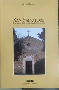 (San Salvatore) SAN SALVATORE - UN VIAGGIO DALLA PREISTORIA ALL'ETÀ MODERNA - Imagen 1 de 1