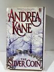 The Silver Coin - Andrea Kane (1999, Paperback)