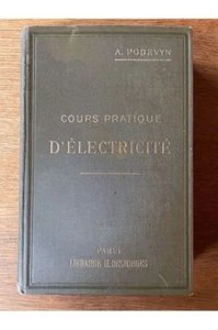 Cours pratique d'électricité A. Podevyn  - Picture 1 of 1