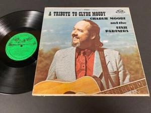 Charlie Moore and the Dixie Partners - A Tribute To Clyde Moody LP - Bluegrass - Foto 1 di 2