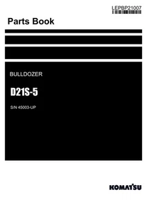 Komatsu D21S-5 Bulldozer Parts Catalog Manual SN 45003-UP - Picture 1 of 1