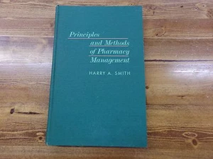 Principles and Methods of Pharmacy Management Textbook by Harry A. Smith - Picture 1 of 4