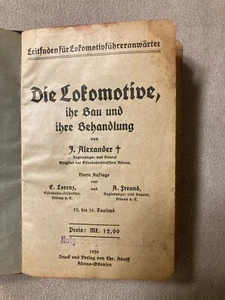 Die Lokomotive  ihr Bau und ihre Behandlung - Bild 1 von 9