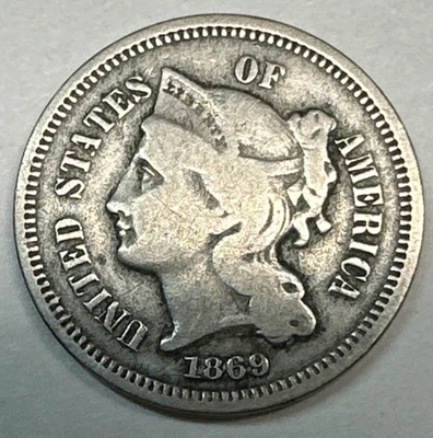 1869 Three Cent Nickel Piece Post Civil War Era - Image 1 of 2