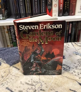 Gardens Of The Moon - Steven Erikson (Hardcover) First Edition/Print, 1st/1st VG - Imagen 1 de 18