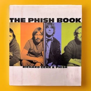 Phish Book by Richard Gehr and Phish (1998, Hardcover) - Picture 1 of 2