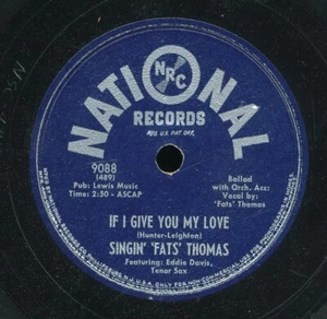78tk-R&B-NATIONAL 9088-Fats Thomas-(If I give you my love/OO bob aloo bo) - Picture 1 of 2
