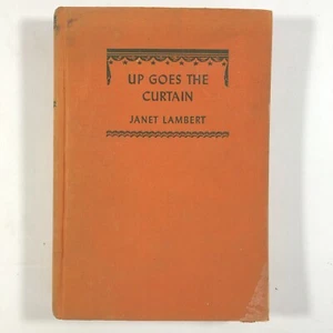 Up Goes The Curtain Janet Lambert A Penny Parrish Story C 1946 Hardback - Picture 1 of 6