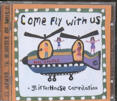 Various Artists Come Fly With Us (A Glitterhouse Compilation) CD Germany - Bild 1 von 3