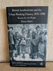 British Aestheticism and the Urban Working Classes, 1870-1900 | Maltz | 2005 HC - Bild 1 von 14