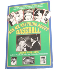 Ask Me Anything About Baseball Louis Phillips Avon Book Softcover - Picture 1 of 2