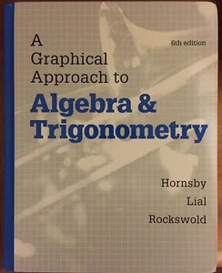 A Graphical Approach to Algebra and Trigonometry by Hornsby - Picture 1 of 1