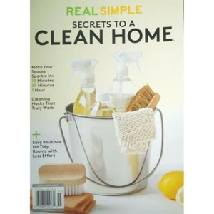 SECRETS TO A CLEAN HOME real simple HACKS THAT WORK easy routines LESS EFFORT - Picture 1 of 3