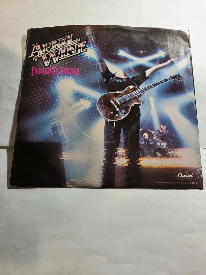 April Wine Enough Is Enough/Ain't Got Your Love 7" 45 RPM PROMO VG++ F31 - Image 1 of 1