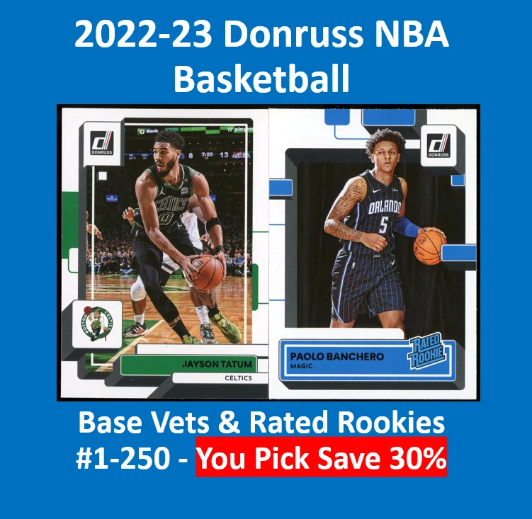 2022-23 Donruss Basketball Base Vet & RCs #1-250 You Pick - Complete Your Set - Image 1 of 1