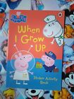 PEPA PIG - WHEN I GROW UP STICKER ACTIVITY BOOK