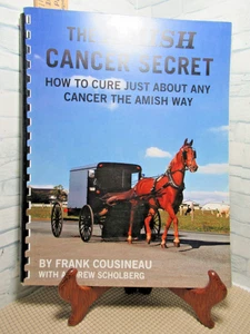 The Amish Cancer Secret / How to Cure Just About Any Cancer the Amish Way / 2012 - Picture 1 of 5