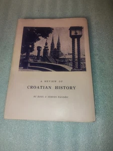 A Review of Croatian History Basil & Steven Pandzic 1954 Cultural Pub - Bild 1 von 6