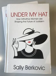 UNDER MY HAT Hardcover Book by Sally Berkovic NEW - Picture 1 of 6