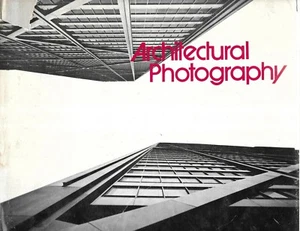 Architectural Photography. by John Veltri. N.Y. 1977. illus. in d/j. - Picture 1 of 1