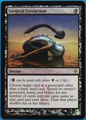 Surgical Extraction FOIL New Phyrexia NM Black Rare CARD (492402) ABUGames - Image 1 of 2